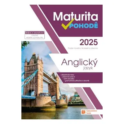 Maturita v pohodě - Anglický jazyk 2025