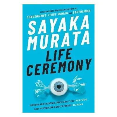 Life Ceremony, 1. vydání - Sayaka Murata