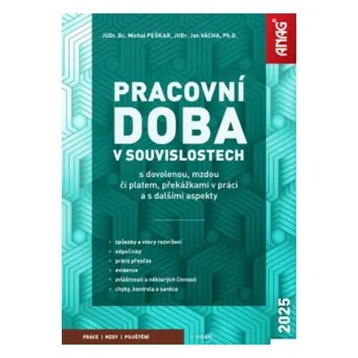 Pracovní doba v souvislostech - Michal Peškar; Jan Vácha