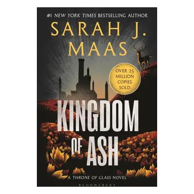 Kingdom of Ash, 1. vydání - Sarah Janet Maas