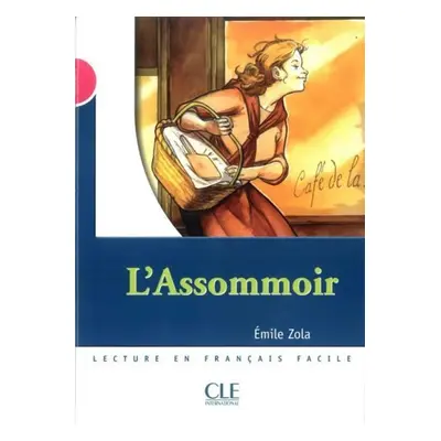 Lectures Mise en scéne 3: L´assomoir - Livre - Émile Zola