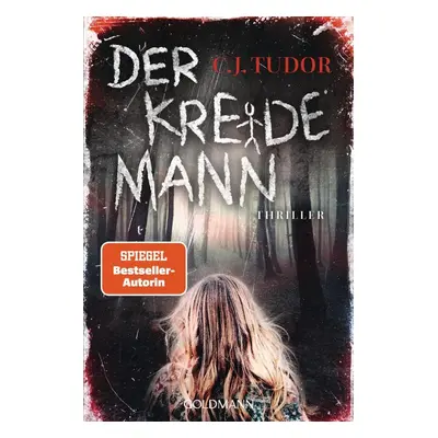 Der Kreidemann, 1. vydání - C. J. Tudor