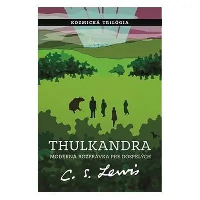 Thulkandra - C. S. Lewis