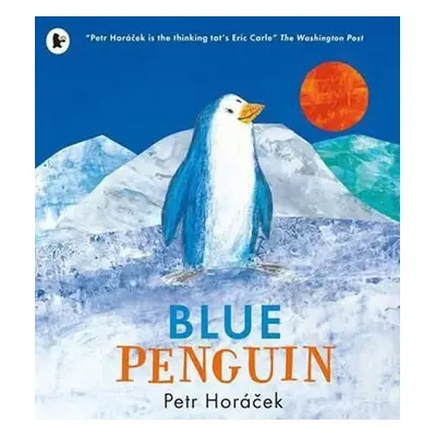 Blue Penguin - Petr Horáček