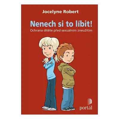 Nenech si to líbit! - Robert Jocelyne