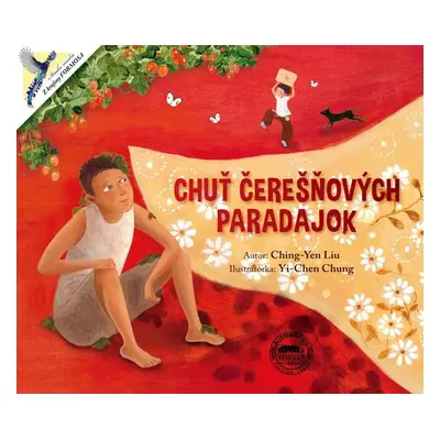 Chuť čerešňových paradajok - Ching-Yen Liu