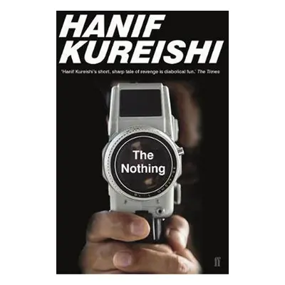 The Nothing - Hanif kureishi