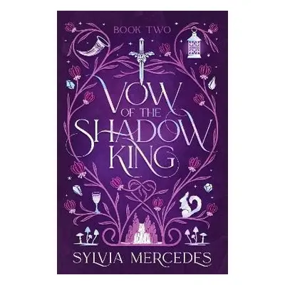 Vow of the Shadow King (Bride of the Shadow King 2) - Sylvia Mercedes