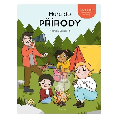 Hurá do přírody! - Hedviga Gutierrez