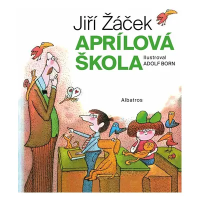 Aprílová škola - Jiří Žáček