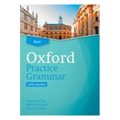 Oxford Practice Grammar Basic with Key - Norman Coe