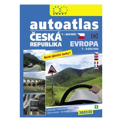 Autoatlas ČR + Evropa 1:240 000 (2022/23)