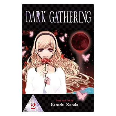 Dark Gathering 2 - Kenichi Kondo