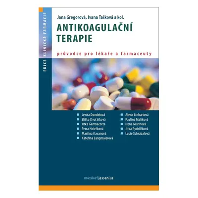 Antikoagulační terapie - Jana Gregorová