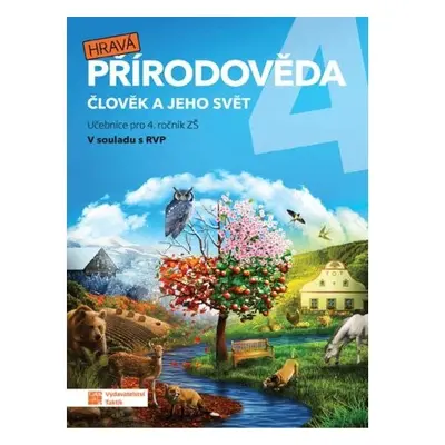 Hravá přírodověda 4 - učebnice, 2. vydání