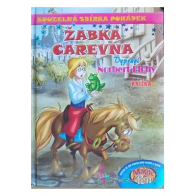 Kouzelná sbírka pohádek Žabka carevna - Norbert Lichý