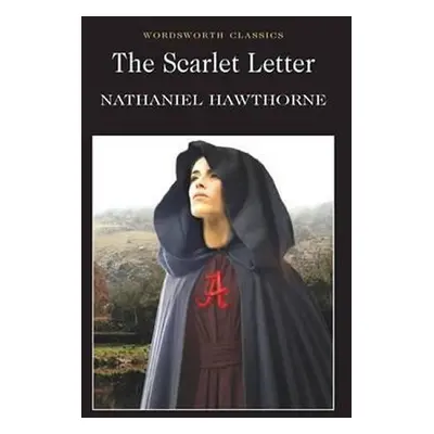 The Scarlet Letter, 1. vydání - Nathaniel Hawthorne