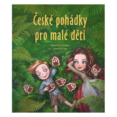 České pohádky pro malé děti, 2. vydání - Eva Mrázková