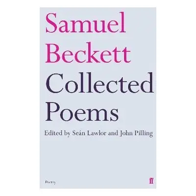 Collected Poems of Samuel Beckett - Samuel Beckett