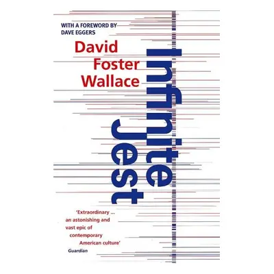 Infinite Jest - David Foster Wallace