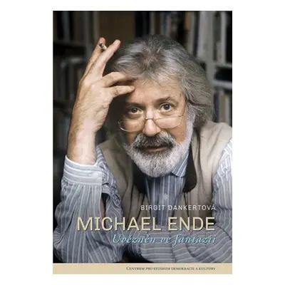 Michael Ende - Brigit Dankertová