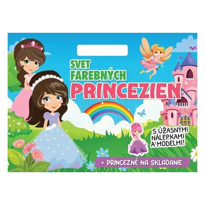 Svet farebných princezien