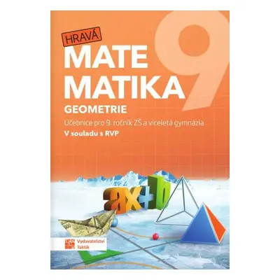 Hravá matematika 9 - učebnice 2. díl (geometrie), 2. vydání