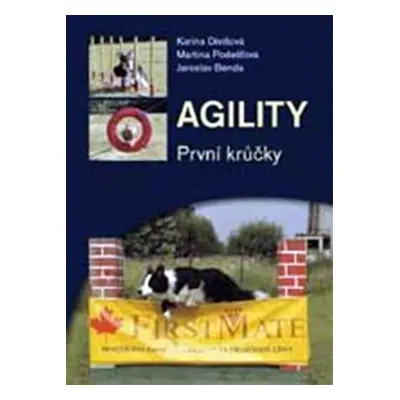 Agility - První krůčky - Karina Divišová