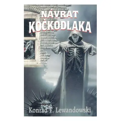 Návrat kočkodlaka - Konrad T. Lewandowski