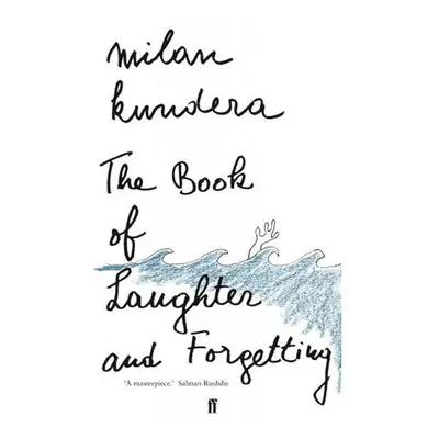 The Book of Laughter and Forgetting, 1. vydání - Milan Kundera