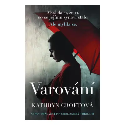 Varování - Kathryn Croft