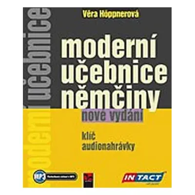 Moderní učebnice němčiny - Věra Höppnerová