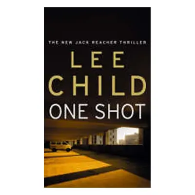 One Shot - Lee Child