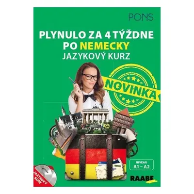 Plynulo za 4 týždne po nemecky - Christine Breslauer; Renate Weber