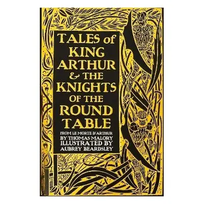 Tales of King Arthur & The Knights of the Round Table - Thomas Malory