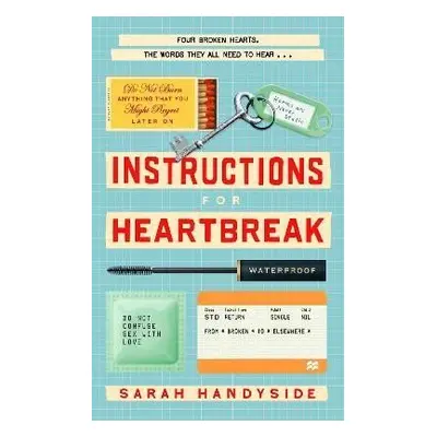 Instructions for Heartbreak - Sarah Handyside