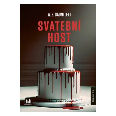 Svatební host - A. E. Gauntlett