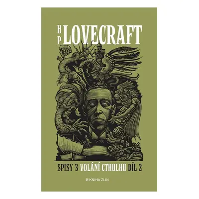 Spisy 3 - Volání Cthulhu 2, 1. vydání - Howard Phillips Lovecraft