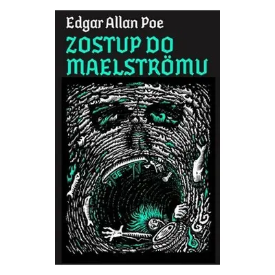 Zostup do Maelströmu - Edgar Allan Poe