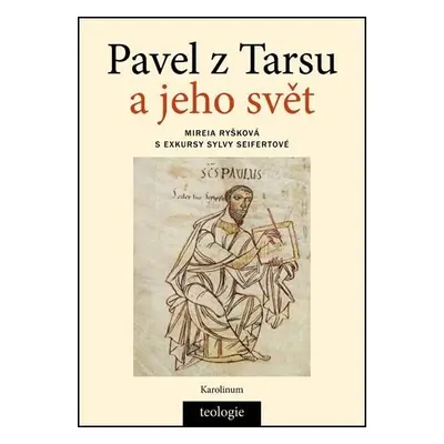 Pavel z Tarsu a jeho svět - Mireia Ryšková