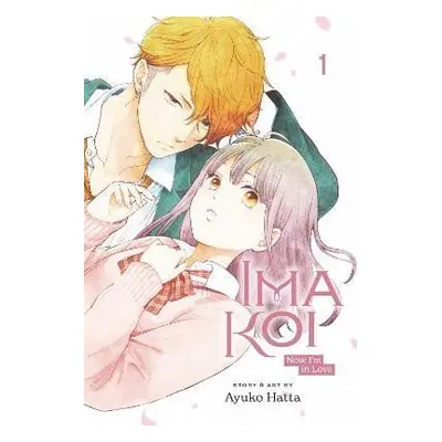 Ima Koi: Now I´m in Love 1 - Ayuko Hatta