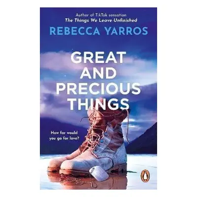 Great and Precious Things - Rebecca Yarros