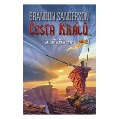 Cesta králů - Brandon Sanderson