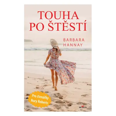 Touha po štěstí - Barbara Hannay