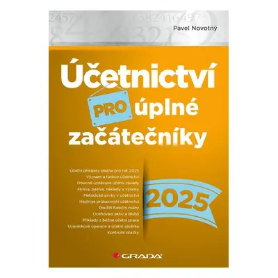 Účetnictví pro úplné začátečníky 2025 - Pavel Novotný