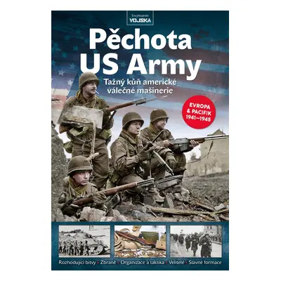 Pěchota US Army - kolektiv.