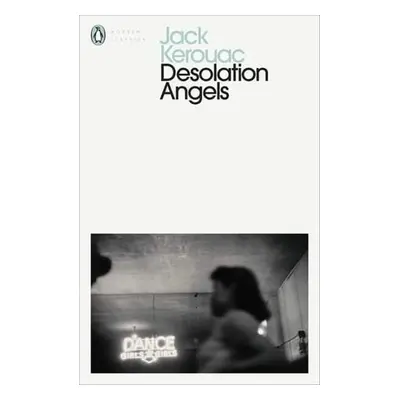 Desolation Angels - Jack Kerouac