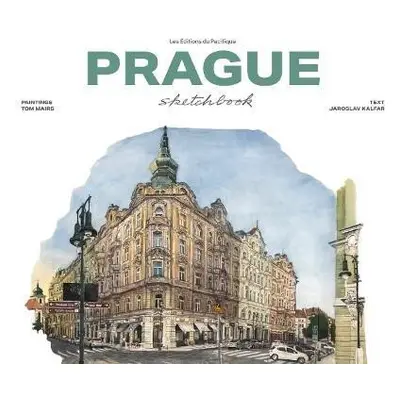 Prague Sketchbook - Jaroslav Kalfař