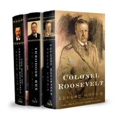 Edmund Morris´s Theodore Roosevelt Trilogy Bundle - Edmund Morris