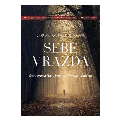 Sebevražda - Veronika Martinková